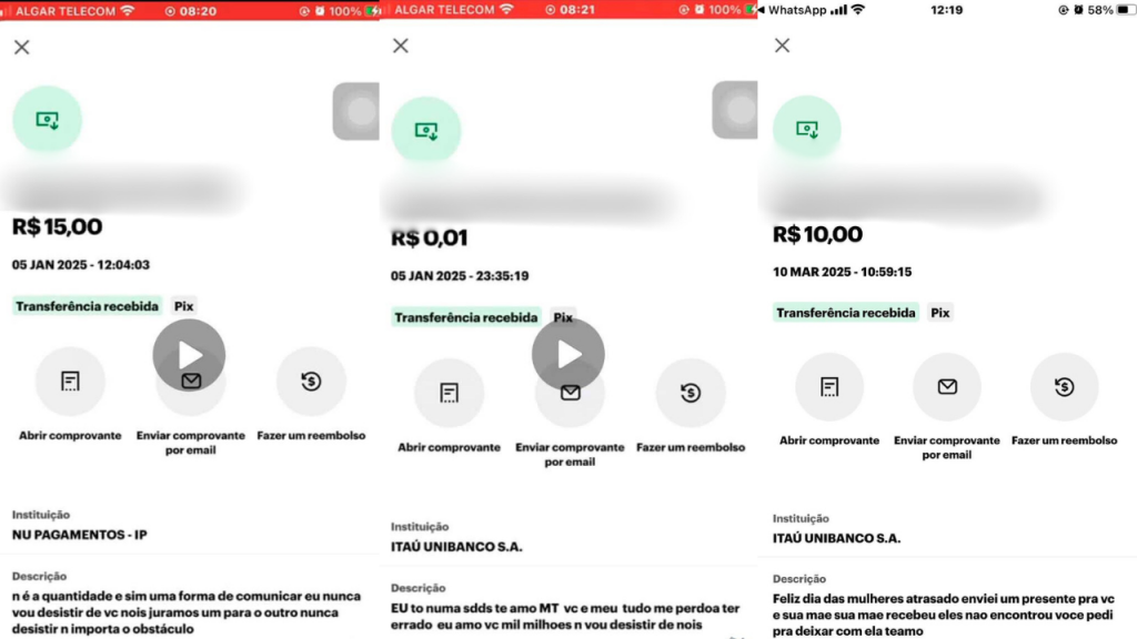 As transações bancárias de baixos valores eram acompanhadas de mensagens à ex